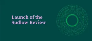 Launch of the Sudlow Review