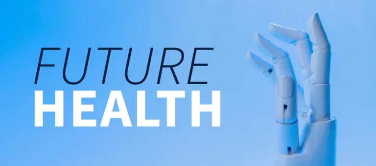 Future Health | Usher Institute Inaugural Showcase