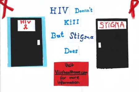 Poster created by high school students at a workshop focusing on HIV and Stigma