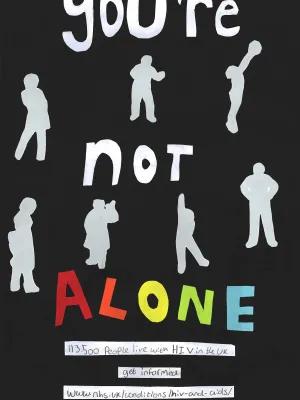 Poster created by high school students at a workshop focusing on HIV and Stigma